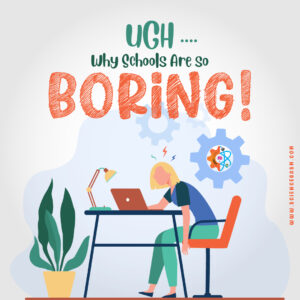 Why schools are so boring!