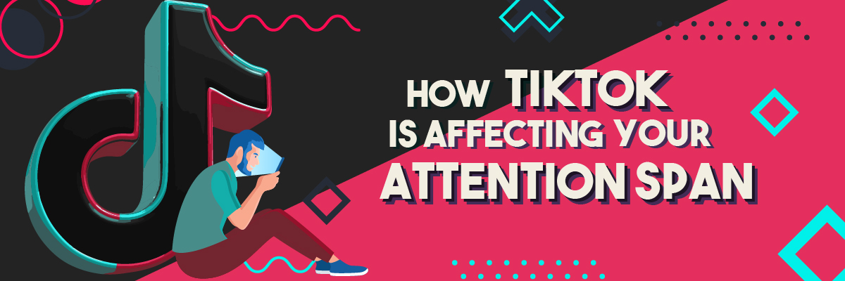 Banner illustrating how TikTok affects focus and attention span in the digital era.